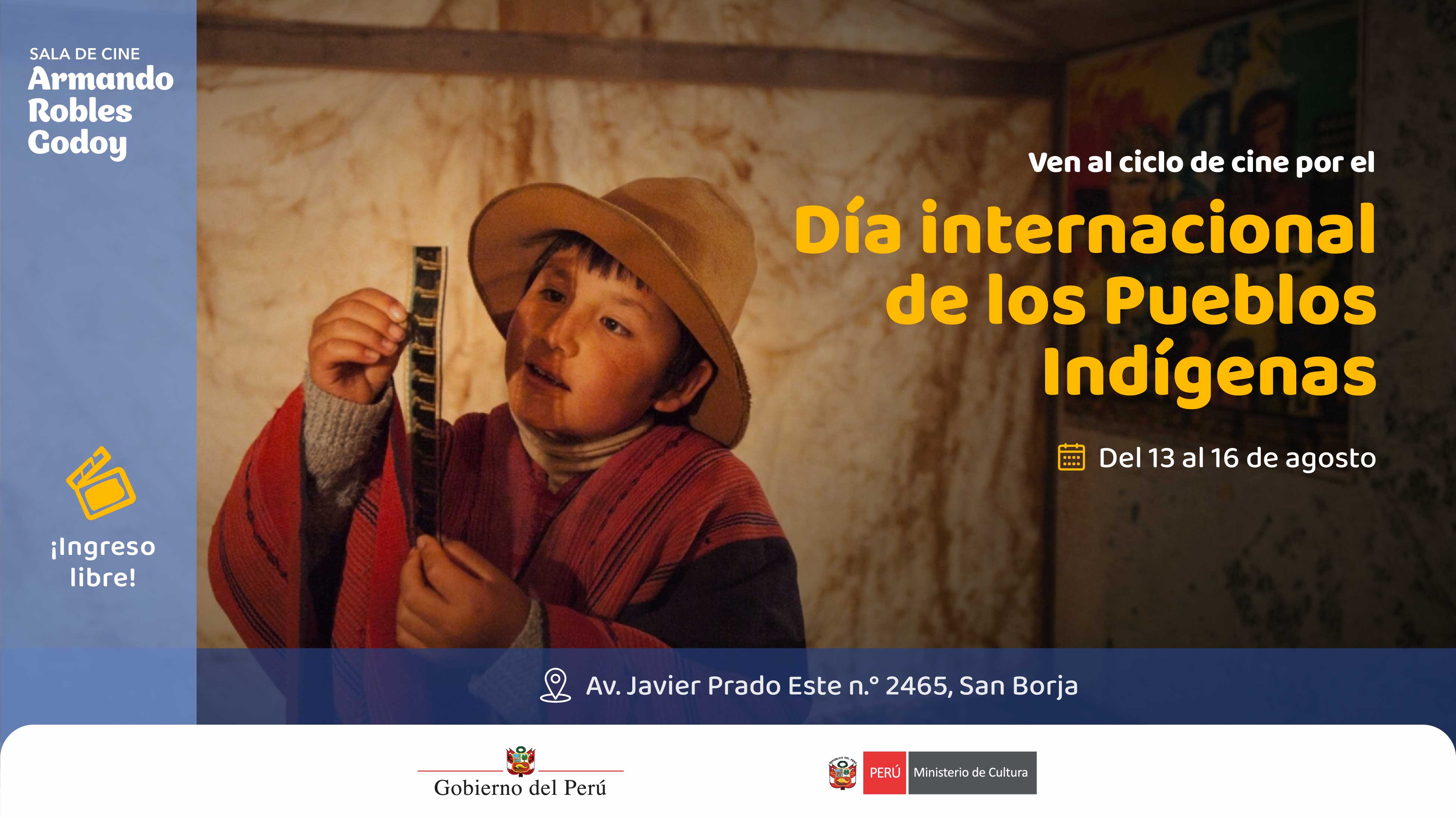 Ciclo de cine por el Día Internacional de los Pueblos Indígenas en la Sala Armando Robles Godoy