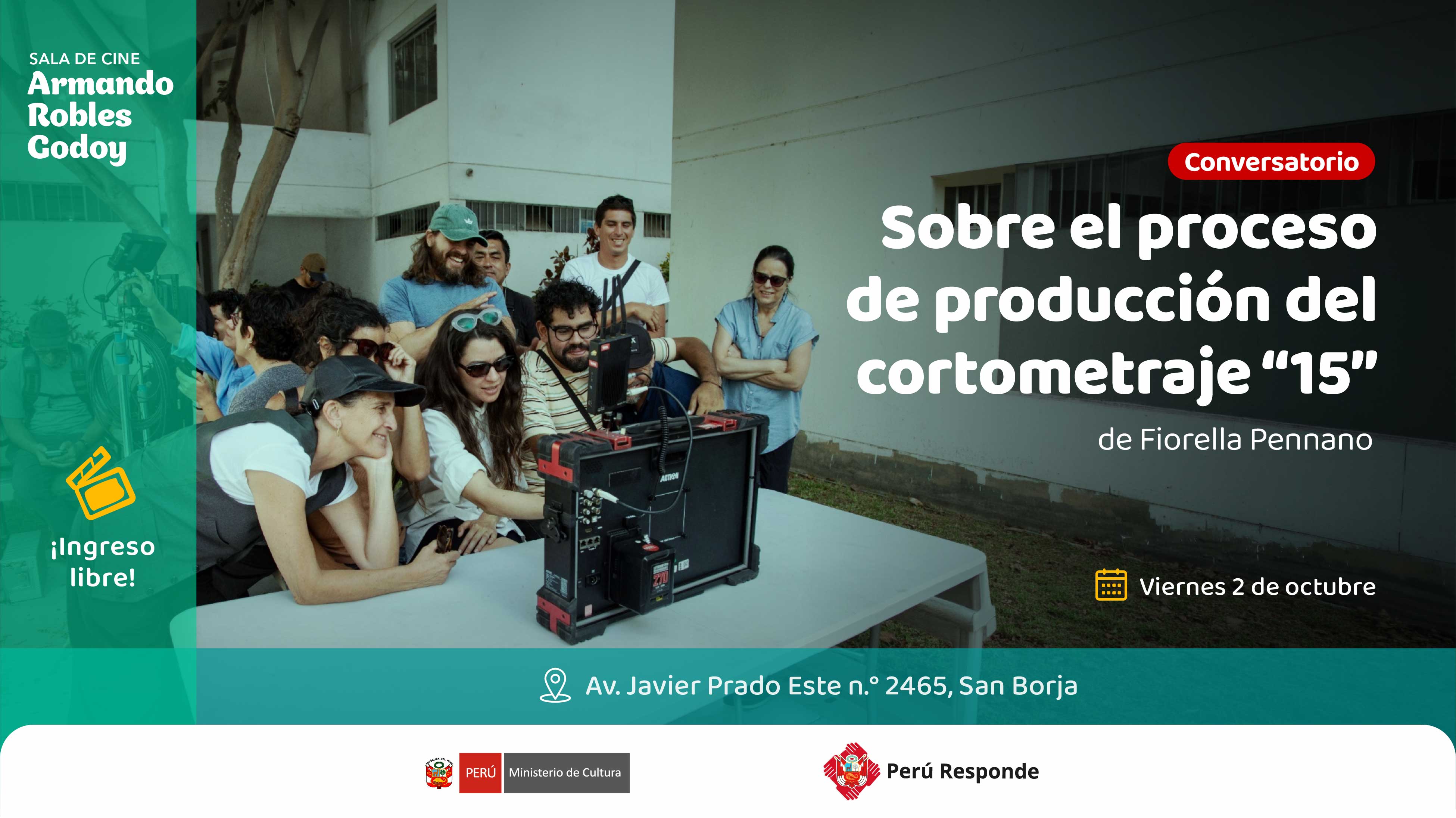 Conversatorio sobre el proceso de producción del cortometraje “15” en la Sala de cine Armando Robles Godoy