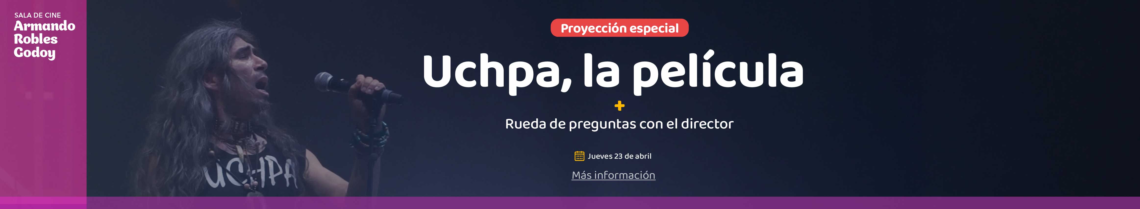 Proyección especial "Uchpa, la película"