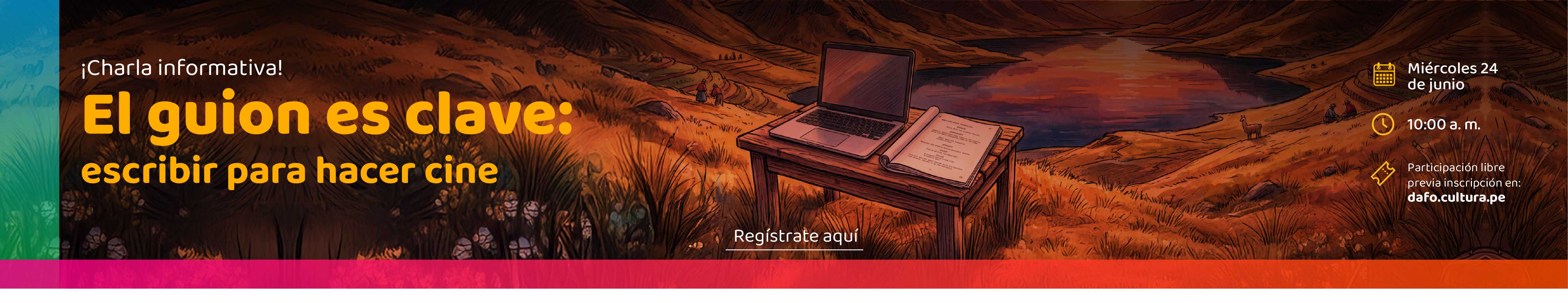 Participa en El guion es clave, regístrate aquí