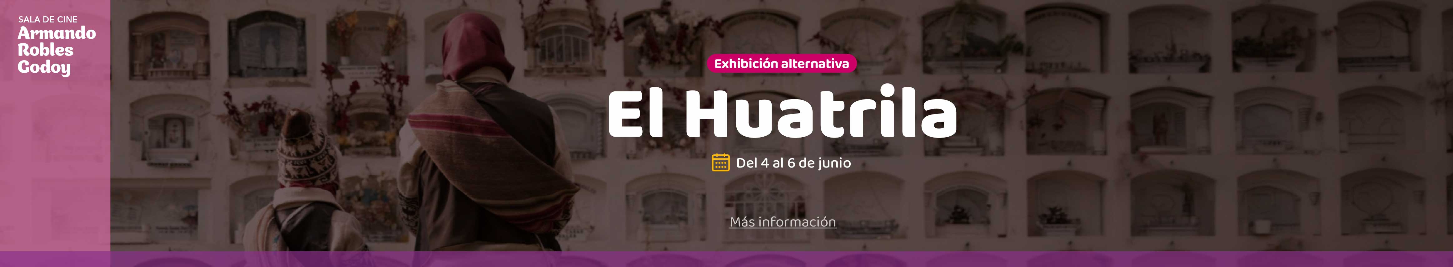 El Huatrila en el cine Armando Robles Godoy