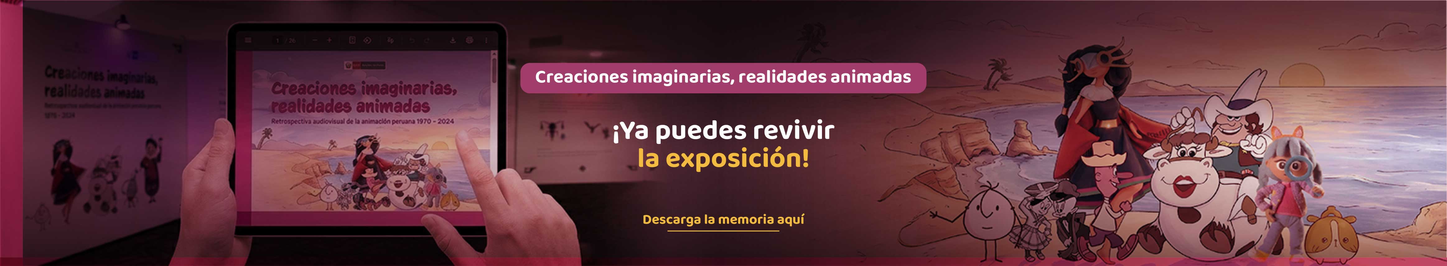 Encuentra la memoria de la exposición sobre la historia de la animación en el Perú