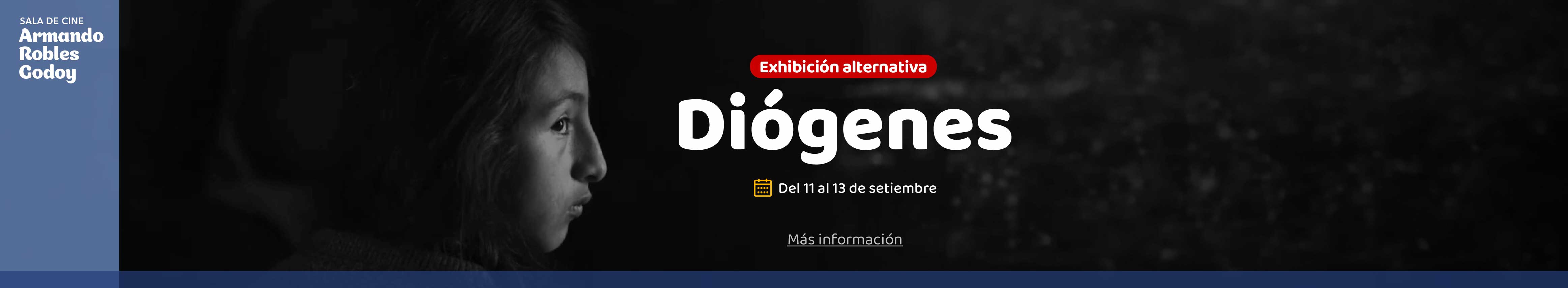 Exhibición alternativa | "Diógenes"