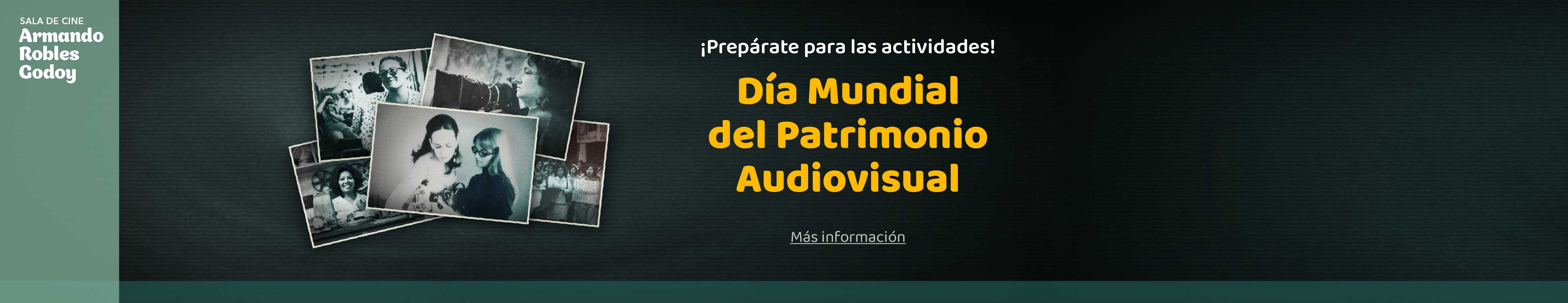 Actividades conmemorativas en el marco del Día Mundial del Patrimonio Audiovisual 2026