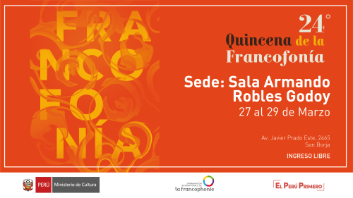 24° Quincena de la Francofonía en la sala Armando Robles Godoy