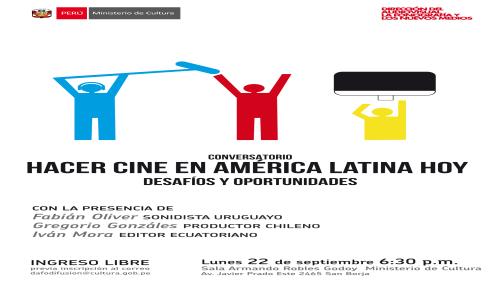 Conversatorio “Hacer cine en América Latina hoy – Desafíos y oportunidades”