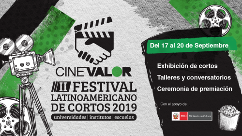 II Festival Latinoamericano de Cortos 2019 "Cine Valor"