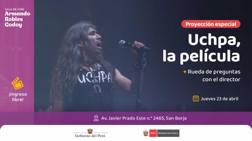 Proyección especial | "Uchpa, la película" en la sala Armando Robles Godoy