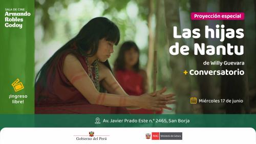 Proyección especial | "Las hijas de Nantu" en la sala Armando Robles Godoy