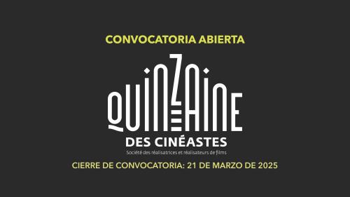 ConvocatoriaQuincenaRealizadores2025