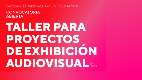 Convocatoria al taller para proyectos de exhibición 2024