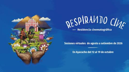 Respirando cine - Ayacucho