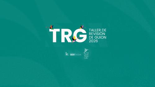 Taller de revisión de guion 2026 | Cine Qua Non Lab