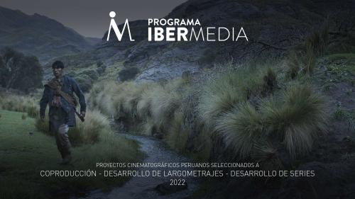Programa Ibermedia, películas peruanas beneficiarias