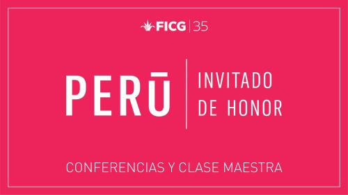 Conversatorios - Perú, invitado de honor en el 35° Festival Internacional de Cine de Guadalajara