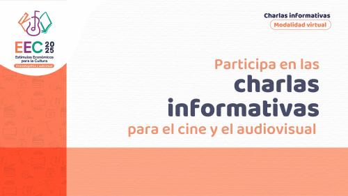 Charlas informativas – Estímulos Económicos 2025