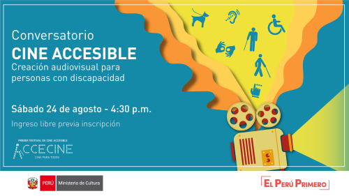 Conversatorio "Cine Accesible: Creación audiovisual para personas con discapacidad"
