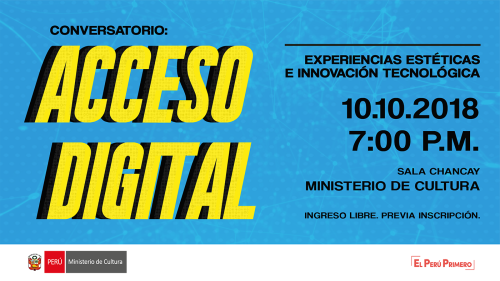 [Encuentros Formativos] Acceso Digital: Experiencias estéticas e innovación tecnológica