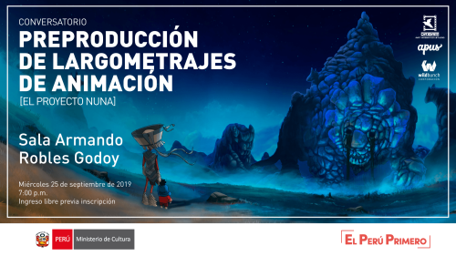 [Conversatorio] Preproducción de Largometrajes de Animación [El Proyecto Nuna]