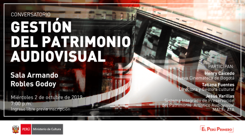 [Conversatorio] Gestión del Patrimonio Audiovisual