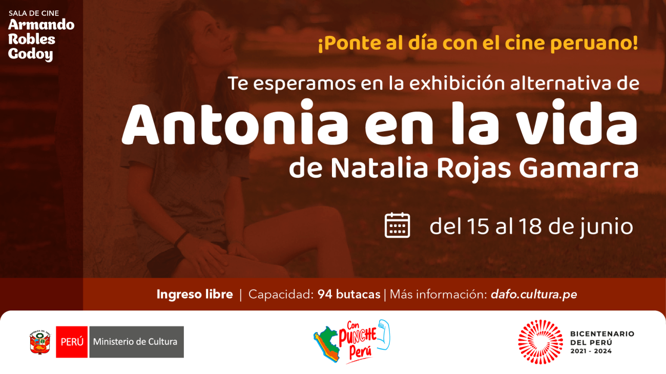 Antonia en la vida en la sala Armando Robles Godoy