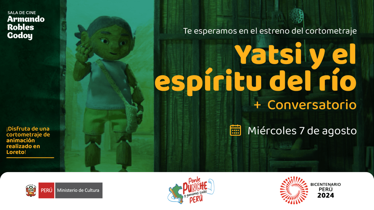 Estreno del cortometraje "yatsi y el espíritu del río" en la sala Armando Robles Godoy