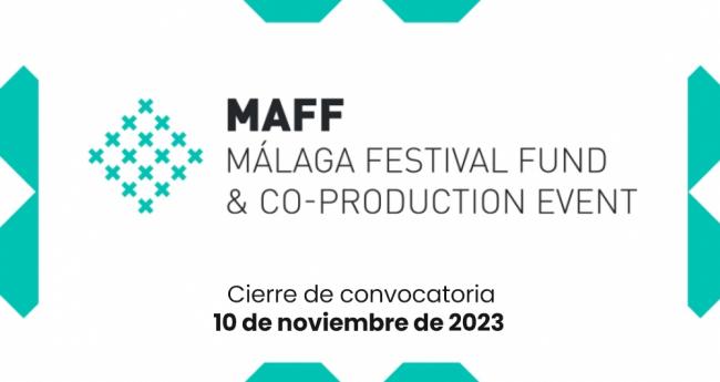 [Cerrada] MAFF - Málaga Festival Fund & Co Production Event 2024