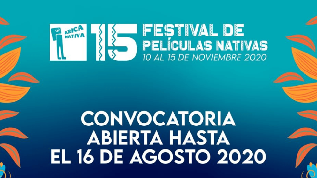 [Cerrada] 15 Festival de Películas Nativas - Arica nativa 2020