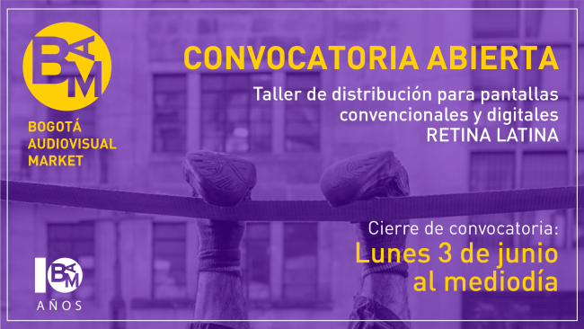[Cerrada] Convocatoria: Taller de distribución para pantallas convencionales y digitales - Retina Latina