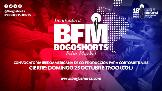 [Cerrada] Incubadora Bogoshorts Film Market