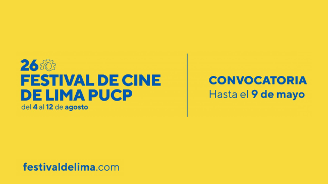 [Cerrada] 26° Festival de Cine de Lima PUCP