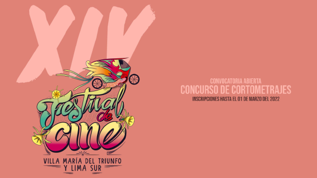 [Cerrada] 14° Festival de Cine de Villa María del Triunfo y Lima Sur