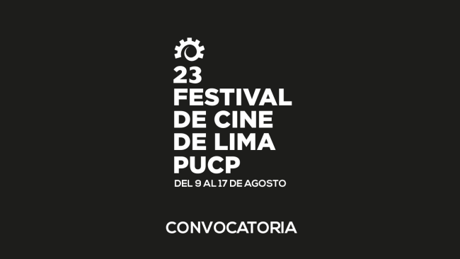 [Cerrada] 23 Festival de Cine de Lima PUCP