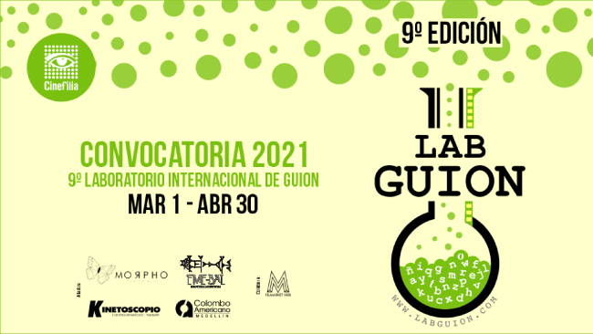 [Cerrada] 9º Laboratorio Internacional de Guion Colombia - LabGuion