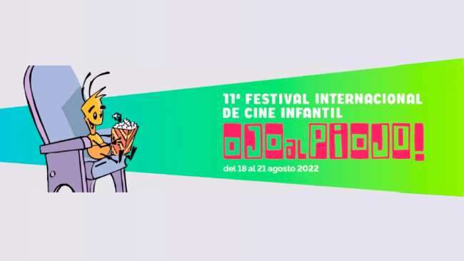 [Cerrada] 12º Ojo al Piojo! - Festival Internacional De Cine Infantil