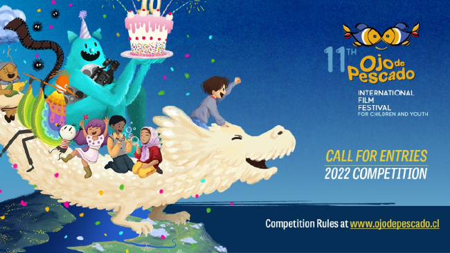 [Cerrada] 11° "Ojo De Pescado" Festival Internacional De Cine Para Niños, Niñas Y Jóvenes
