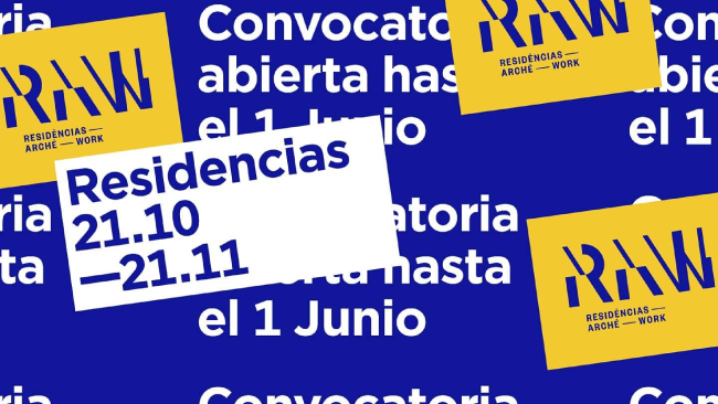 [Cerrada] RAW 2021 (Residencias Arché y MRG//WORK)