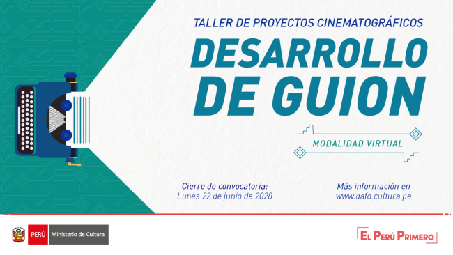 Taller de proyectos cinematográficos – Desarrollo de guion (Modalidad Virtual)