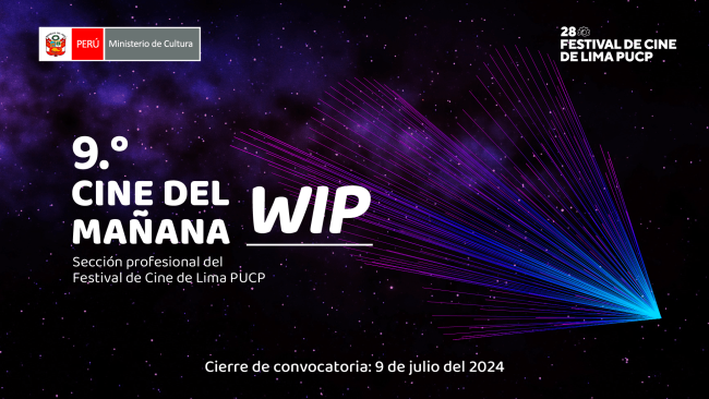 [Cerrada] 9.° Cine de Mañana - Work in Progress (WIP) 2024
