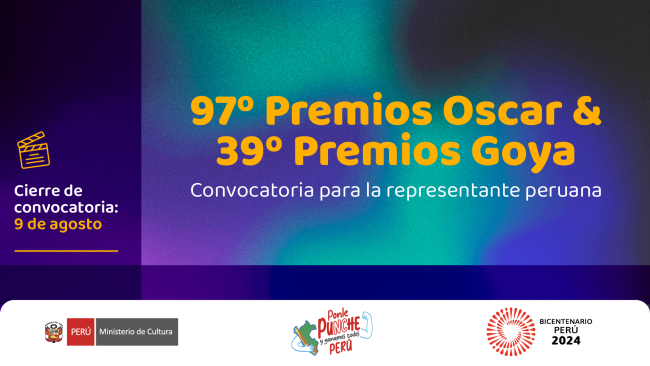 [Cerrada] Candidatura peruana para los 97º Premios Oscar y los 39º premios Goya