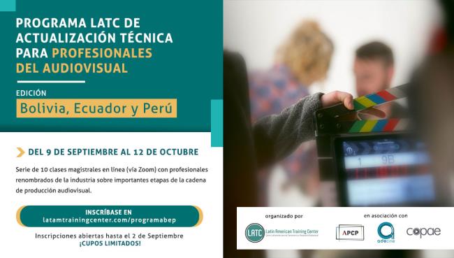 [Abierta]  Programa LATC de Actualización Técnica para Profesionales del Audiovisual de Bolivia, Ecuador y Perú