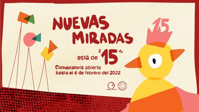 [Cerrada] 15° Nuevas Miradas EICTV