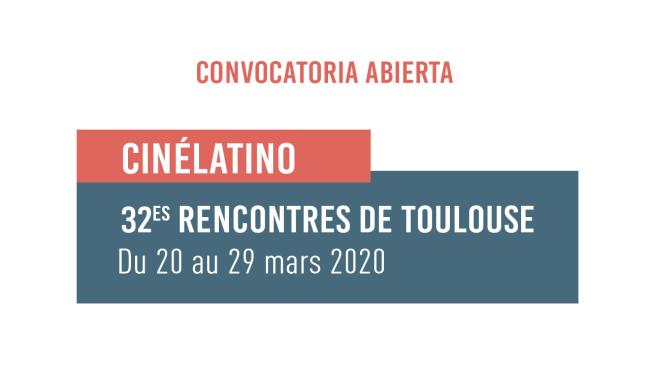 [Cerrada] Cinélatino 32 Rencontres de Toulouse