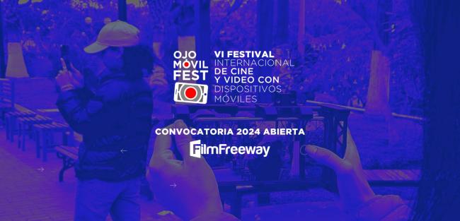 [Cerrada] VI Ojo Móvil Fest