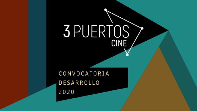 [Cerrada] 3 Puertos Cine - Convocatoria Desarrollo 2020