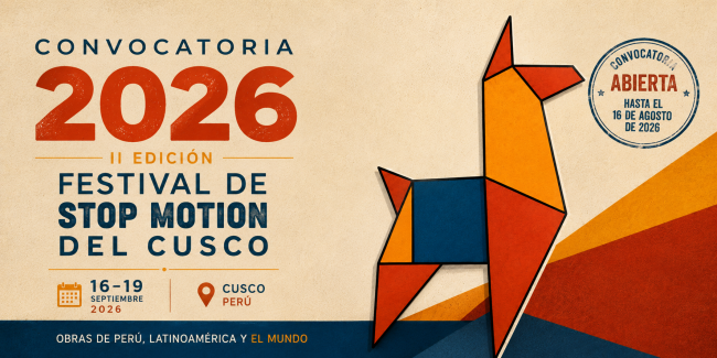  II Festival de Stop Motion del Cusco 2026