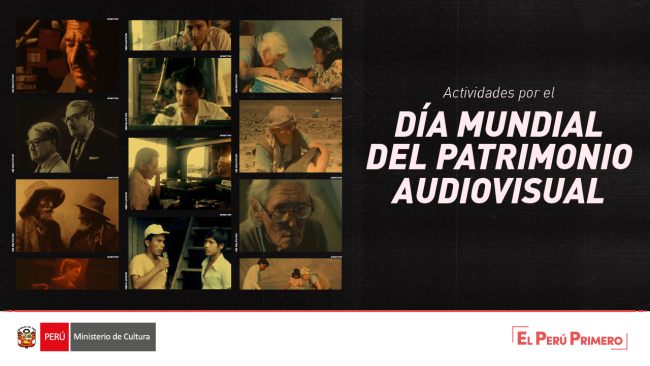 Ministerio de Cultura conmemora el Día Mundial del Patrimonio Audiovisual