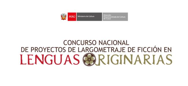 Expedientes aptos al Concurso nacional de proyectos de largometraje de ficción en lenguas originarias
