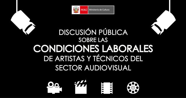 Discusión Pública Sobre las Condiciones Laborales de Artistas y Técnicos del Sector Audiovisual