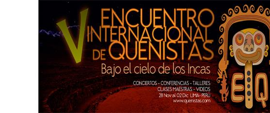 V Encuentro internacional de quenistas se realizará del 28 de noviembre al 2 de diciembre